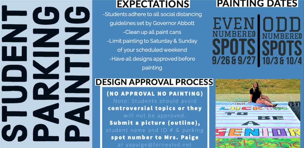 Student parking paintings are expected to adhere to the design approval process. 